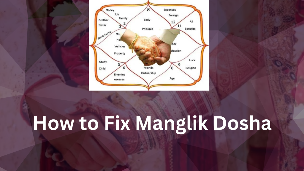 how-to-fix-manglik-dosha-in-your-kundli