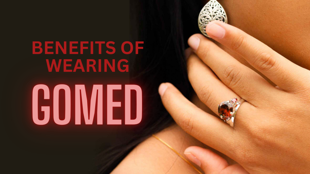 Top 10 Benefits of Wearing Hessonite Garnet (Gomed) Gemstone